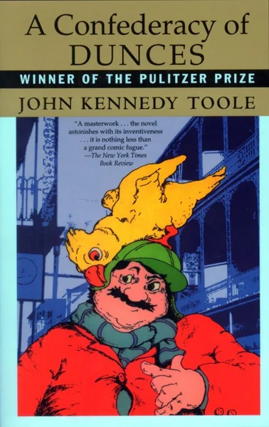 Cover of "A Confederacy of Dunces" by John Kennedy Toole. Features a cartoon man with a puzzled expression, wearing a cap and scarf, with a colorful parrot on his head.