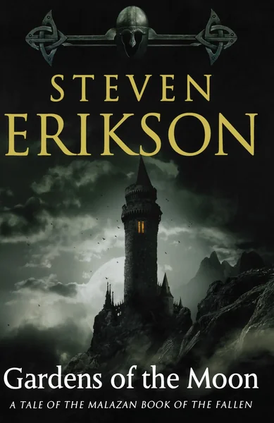 Book cover for "Gardens of the Moon" by Steven Erikson, showing a dark stone tower atop a jagged cliff beneath a full moon and stormy sky.