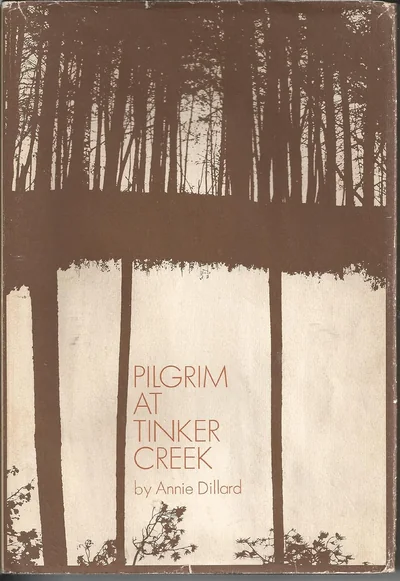 Cover of Pilgrim at Tinker Creek