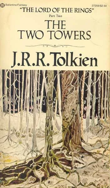 Cover of "The Two Towers" by J.R.R. Tolkien features a mystical forest scene with tall trees and twisted roots, evoking an eerie, adventurous tone.